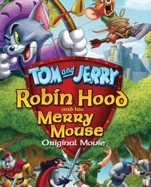 <b>猫和老鼠:罗宾汉和他</b>