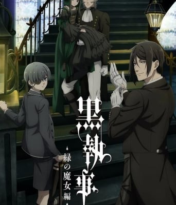 <b><font color='#FF0000'>黑执事 -绿之魔女篇</font></b>
