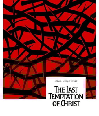<b><font color='#FF0000'>基督最后的诱惑</font></b>